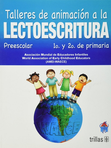 Talleres De Animación A La Lectoescritura Preescolar Trillas