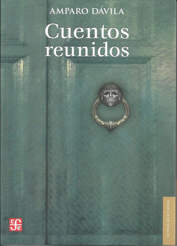 Cuentos Reunidos - Amparo Davila