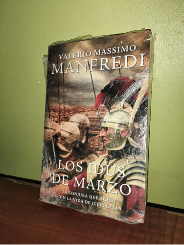 Libro, Los Idus De Marzo - Valerio Massimo Manfredi 