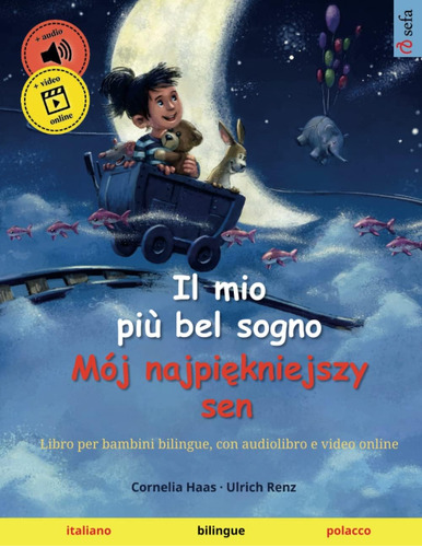 Libro: Il Mio Più Bel Sogno  Mój Najpiekniejszy Sen (italia