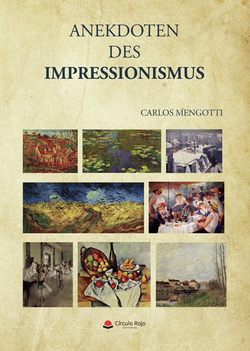 Anekdoten Des Impressionismus (libro Original)