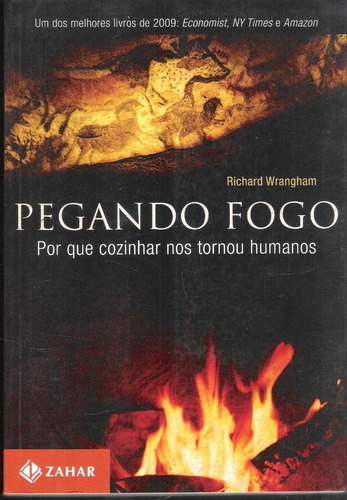 Pegando Fogo - Richard Wrangham 705