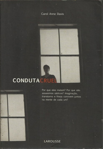 Conduta Cruel - Carol Anne Davis