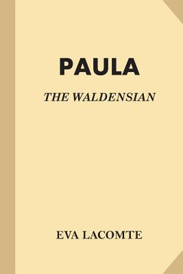 Libro Paula: The Waldensian - Strong, W. M.