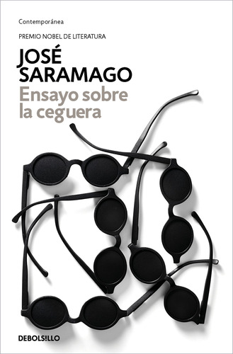 Ensayo Sobre La Ceguera - Saramago, José