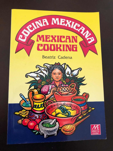 Libro Cocina Mexicana - Beatriz  Cadena - Como Nuevo