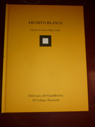Blanco Y Archivo Blanco/ Octavio Paz, Original (Usado)