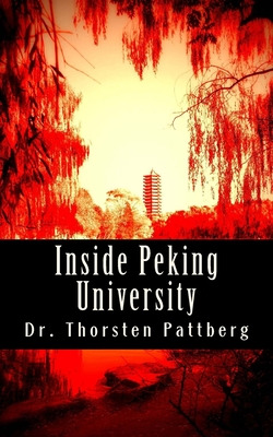 Libro Inside Peking University: Four Essays - Pattberg, T...
