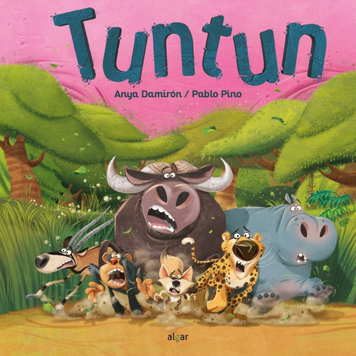 Tuntún. Anya Damirón Y Pablo Pino. Algar Editorial. Libro