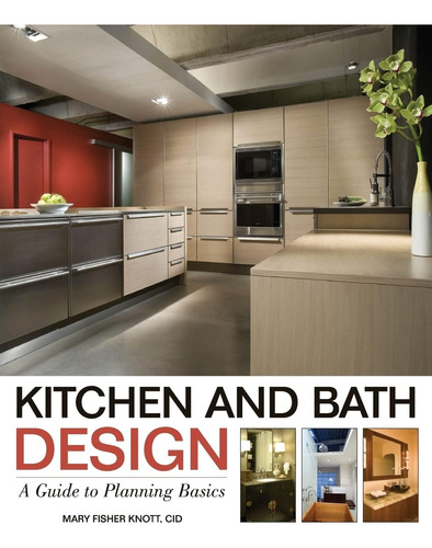 Libro: Kitchen And Bath Design