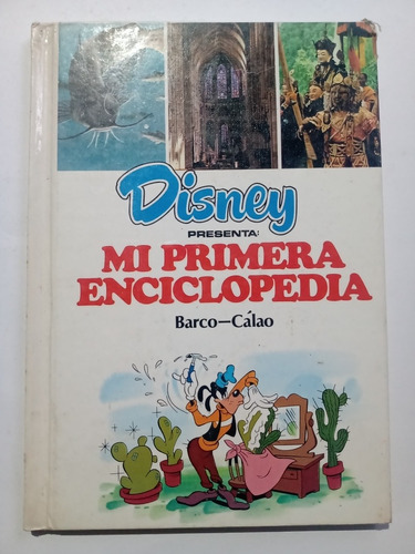 Mi Primera Enciclopedia Disney 4 Ed. Novaro Barco Cálao