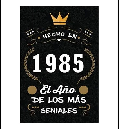 comprar Libro: Hecho En 1985 El Año De Los Más Geniales: 1985 Regalo