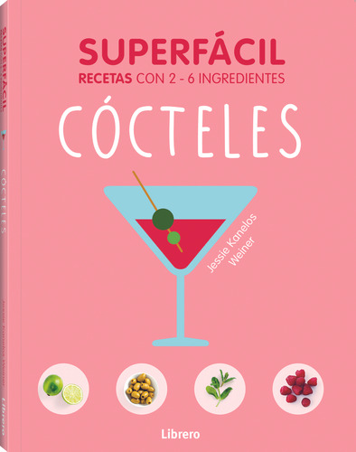 Superfaciles Cocteles - Weiner Chuck