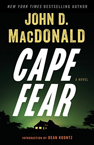 Book : Cape Fear A Novel - Macdonald, John D.