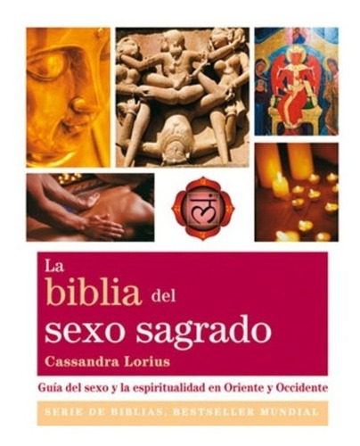 La Biblia Del Sexo Sagrado, Cassandra Lorius, Gaia