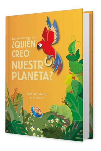 ¿quién Creó Nuestro Planeta?, De Stella M. Romero. Editorial Editorial Aces, Tapa Dura En Español