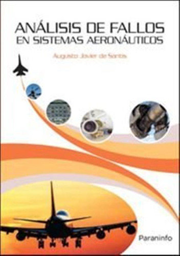 Analisis De Fallos En Sistemas Aeronauticos - De Santis,augu