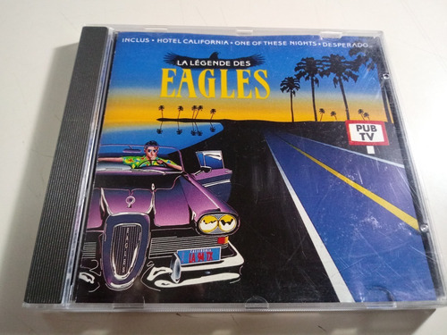The Eagles - La Legende Des Eagles - Made In Germany 