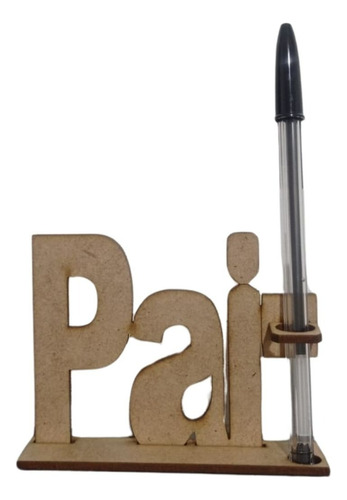 Kit 25 Porta Caneta Mdf Dia Dos Pais Lembrancinha
