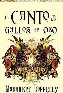 Libro El Canto De Los Gallos De Oro - Margaret Donnelly