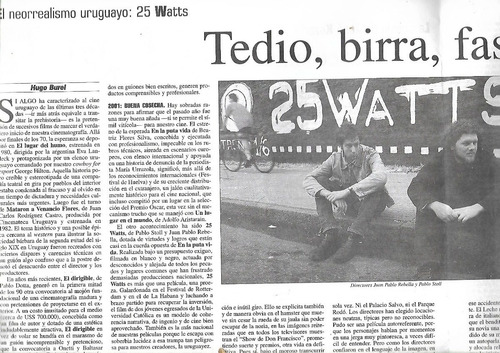 25 Watts, El Neorrealismo Uruguayo - Distropia De J. London