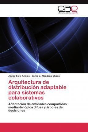 Arquitectura De Distribucion Adaptable Para Sistemas Coaqwe