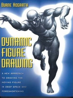 Dynamic Figure Drawing - Burne Hogarth