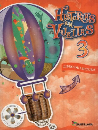 Libro - Historias En Vueltas 3 - Libro + Cuaderno De Escrit