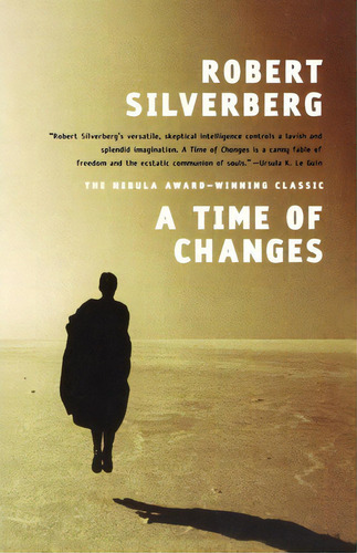 A Time Of Changes, De Robert Silverberg. Editorial St Martins Press 3pl, Tapa Blanda En Inglés