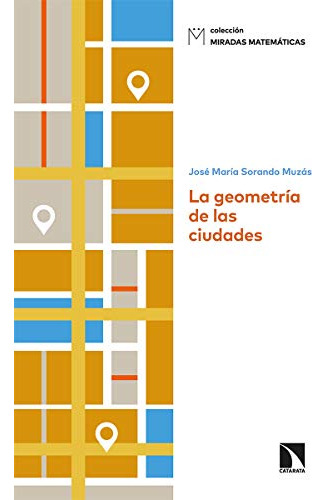 La Geometría De Las Ciudades