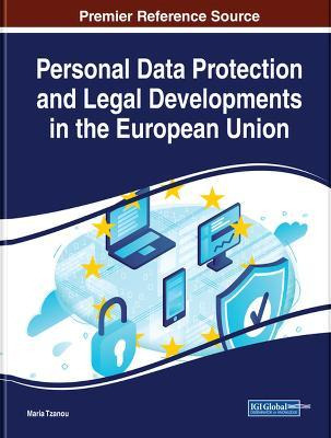 Libro Personal Data Protection And Legal Developments In ...