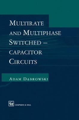 Libro Multirate And Multiphase Switched-capacitor Circuit...