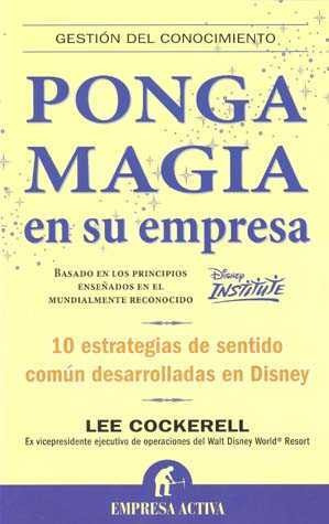 Libro Ponga Magia En Su Empresa