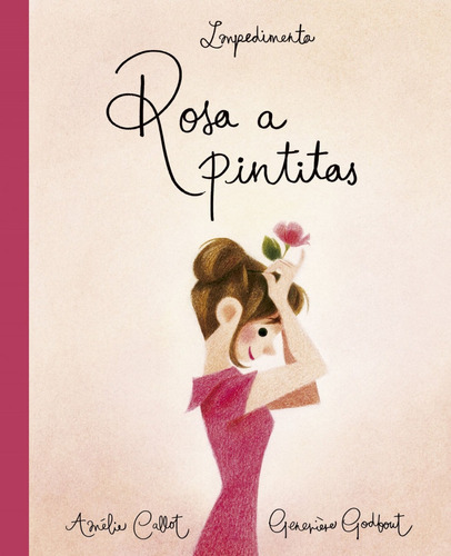 Libro Rosa A Pintitas - Callot, Amelie