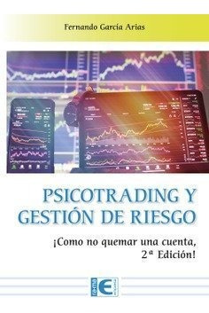 Libro Psicotrading Y Gestion De Riesgo - Garcia Arias, Fe...