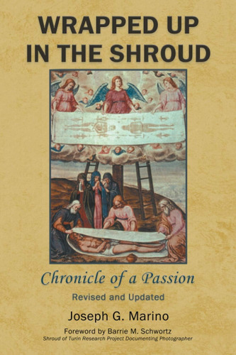 Libro: Wrapped Up In The Shroud: Chronicle Of A Passion