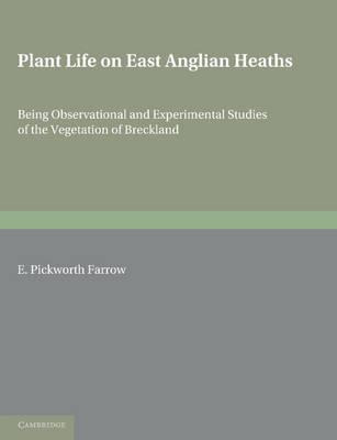 Libro Plant Life On East Anglian Heaths : Being Observati...