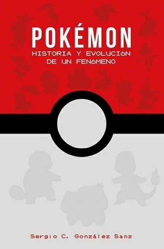 Comic Pokemon: Historia Y Evolucion De Un Fenomeno