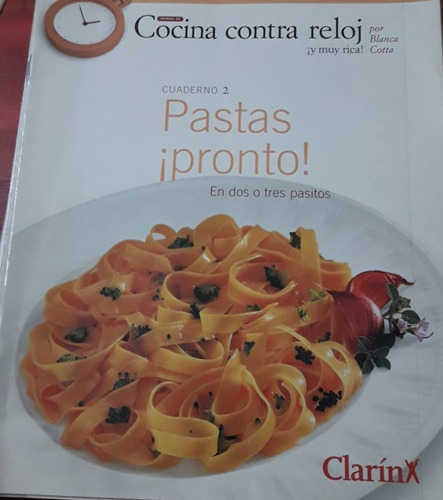 Recetas  Cocina Rapida - Clarin