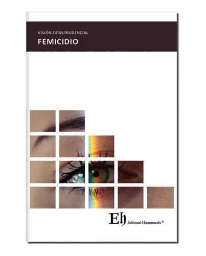 Visión Jurisprudencial Femicidio