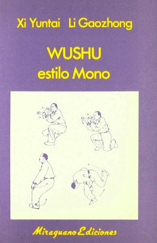 Wushu Estilo Mono