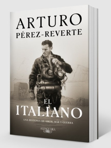 Libro El Italiano - Arturo Perez-reverte / Una Historia De A