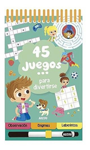 45 Juegos Para Divertirse, De Potard, Céline. Editorial Auzou, Tapa Encuadernación En Espiral En Español