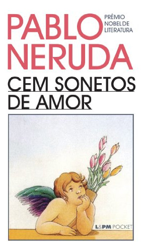 Libro Cem Sonetos De Amor