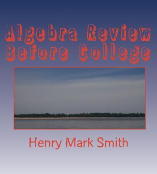 Libro Algebra Review Before College - Henry Mark Smith