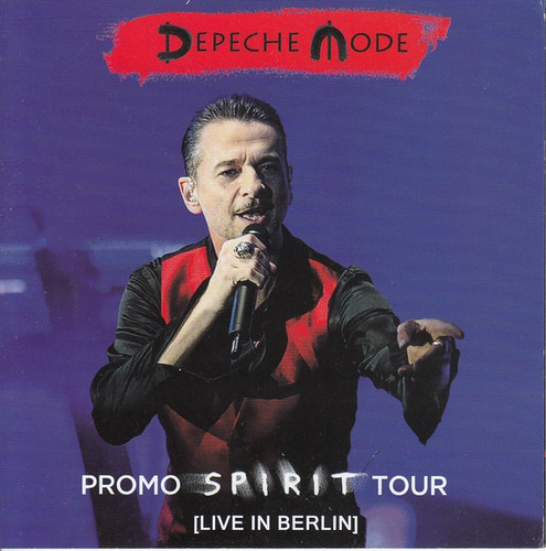 Depeche Mode  Promo Spirit Tour (live In Berlin) (bluray)