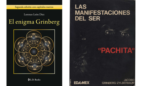 El Enigma Grinberg + Las Manifestaciones Del Ser - Jacobo Gr