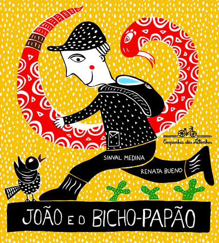 João e o bicho-papão, de Medina, Sinval. Editora Schwarcz SA, capa mole em português, 2012