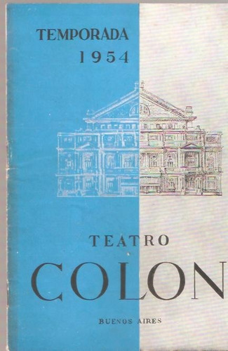  Revista Teatro Colon Temporada Año 1954