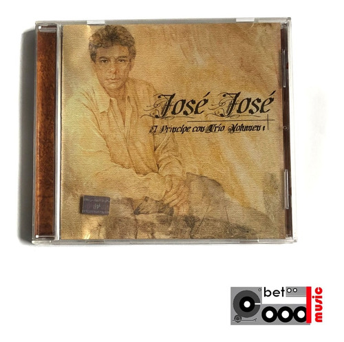 Cd José José - El Príncipe Con Trío Vol. 1- Excelente Estado